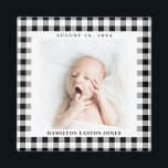 Black and White Gingham Check Baby Birthdate Magnet<br><div class="desc">Graphic and bold black and white gingham check is a charming way to frame the photo of a new baby and celebrate the arrival with a square magnet featuring the name and birthdate. Make this baby magnet for a new parent,  grandparents and family or friends.</div>
