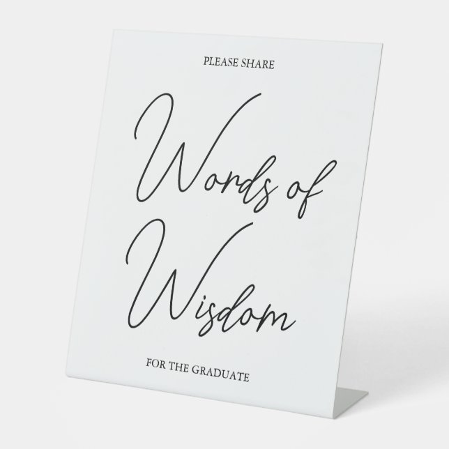 Black and White Graduate Graduation Tabletop Sign (Front)