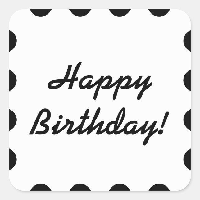 Black And White - Happy Birthday Sticker (Front)