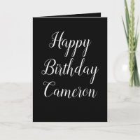 Black and White Happy Birthday to him 