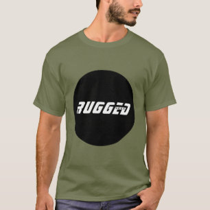 black and white Intelligent and Tough RUGGED GEEK T-Shirt