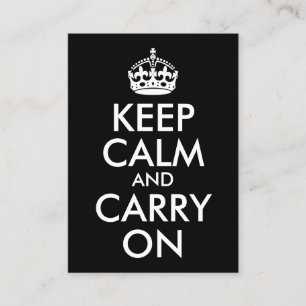 Black and White Keep Calm and Carry On Business Card