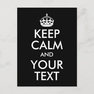 Black and White Keep Calm and Your Text Postcard