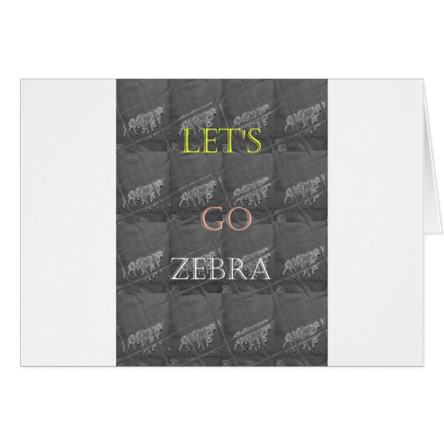 Black and White Lets Go Zebra  Hakuna Matata motif (Front Horizontal)