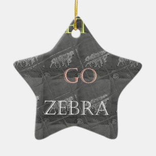 Black and White Lets Go Zebra  Hakuna Matata motif Ceramic Ornament