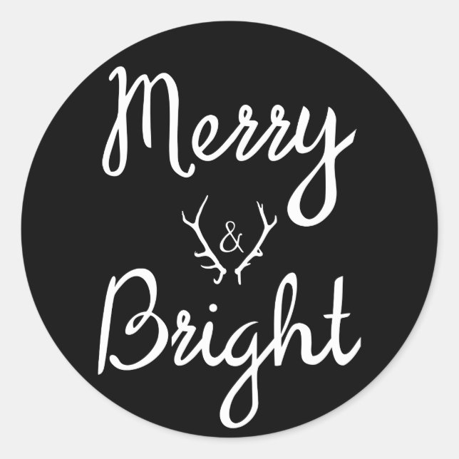 Black and White Merry and Bright with Antlers Classic Round Sticker (Front)
