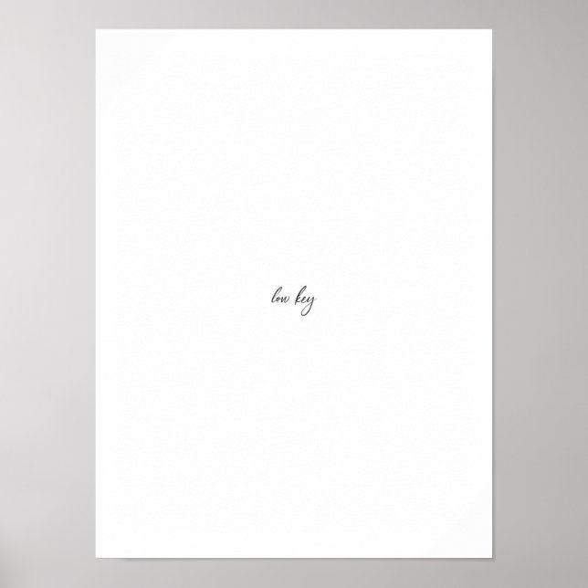 Black and White Minimalist Low Key Poster (Front)