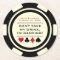Black and White Poker Chip I'm Dancing Drink