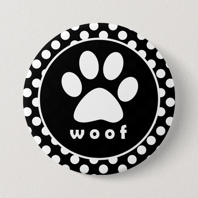 Black and White Polka Dots; Paw Print 3 Inch Round Button (Front)