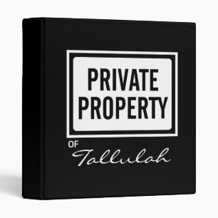 Black and White Private Property Custom Binder