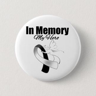 Black and White Ribbon In Memory of My Hero 2 Inch Round Button