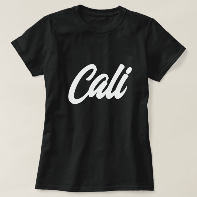 Black and white script typography Cali t shirt (Design Front)