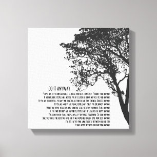 Black and White Tree Do It Anyway Canvas Print
