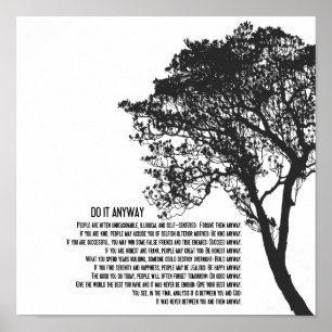 Black and White Tree Do It Anyway Poster
