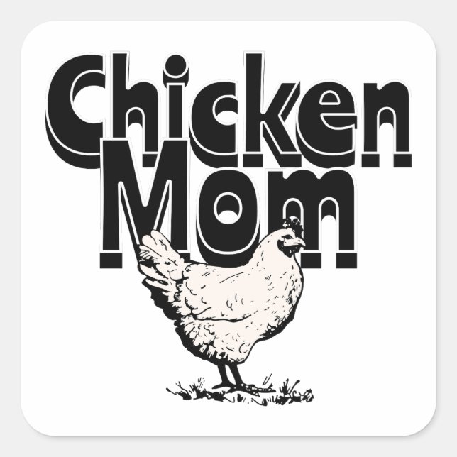 Black and White Vintage Chicken Mom Square Sticker (Front)
