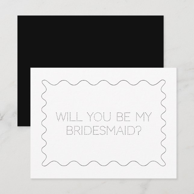 Black and White Wavy Bridesmaid Proposal Card (Front/Back)