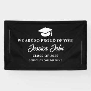 Black and White We are so proud of you graduation Banner