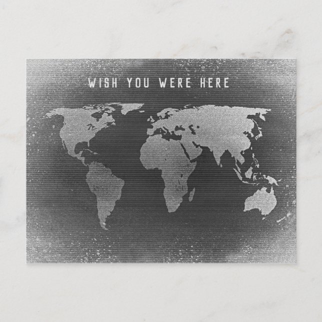 Black and white world map, wish you were here postcard (Front)