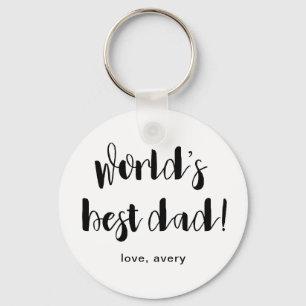 Black and White World's Best Dad with Name Keychain