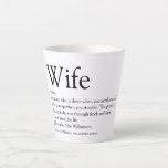Black and White World's Best Ever Wife Definition  Latte Mug<br><div class="desc">Personalise for your special wife to create a unique gift for birthdays,  anniversaries,  weddings,  Christmas or any day you want to show how much she means to you. A perfect way to show her how amazing she is every day. Designed by Thisisnotme©</div>