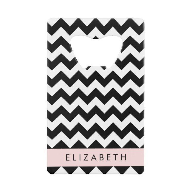 Black and White Zigzag, Chevron Pattern, Your Name Credit Card Bottle Opener (Front)