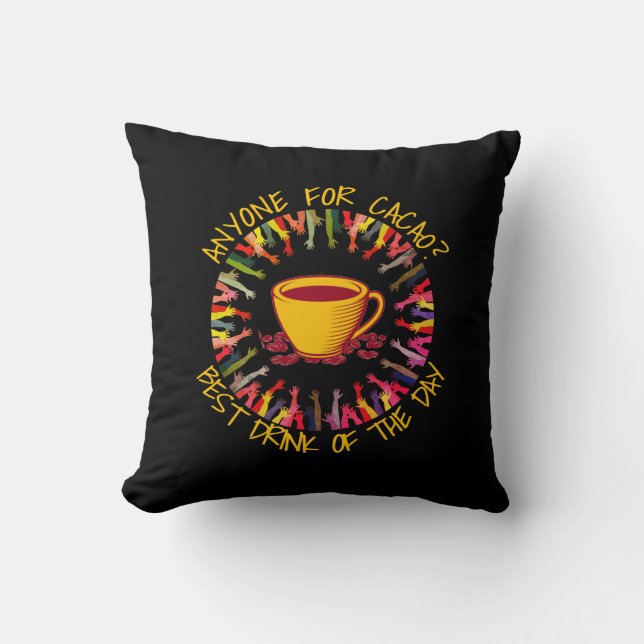 Black ANYONE FOR CACAO Customizable Throw Pillow (Front)