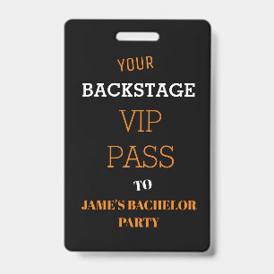 Black Backstage VIP Access Bachelor Party   Badge