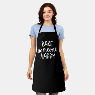 Black “Bake Someone Happy” Women’s Baking Lover Apron