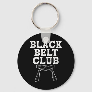 Black Belt Club - Karate Taekwondo Kung Fu Jiu Jit Keychain