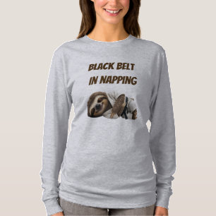 Black Belt In Napping Sloth T-Shirt