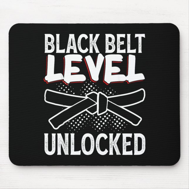 Black Belt Level Unlocked Mouse Pad (Front)