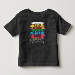 Black Belt Martial Art Training Karate TaeKwonDo Toddler T-shirt