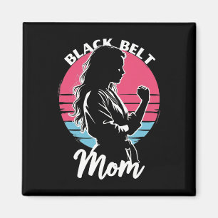 Black Belt Mom Martial Arts Karate Jiu-jitsu Taekw Magnet