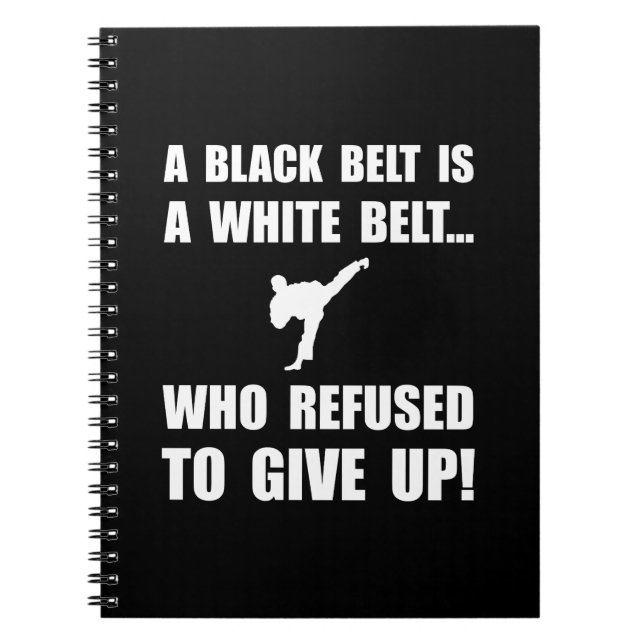 Black Belt Refusal Notebook (Front)