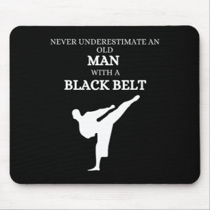 Black Belt Saying Karate Martial Arts Mouse Pad