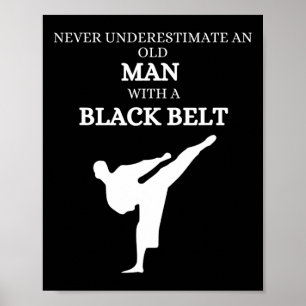 Black Belt Saying Karate Martial Arts  Poster