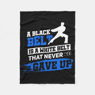 Black Belt Saying Karate Taekwondo Martial Arts  Fleece Blanket