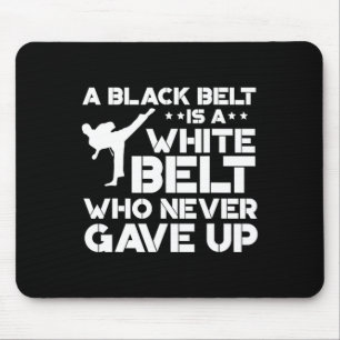 Black Belt Shirts Taekwondo Karate Gift Mouse Pad