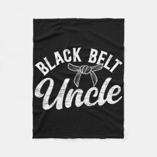 Black Belt Uncle Karate Uncle Proud Karate Uncle Fleece Blanket