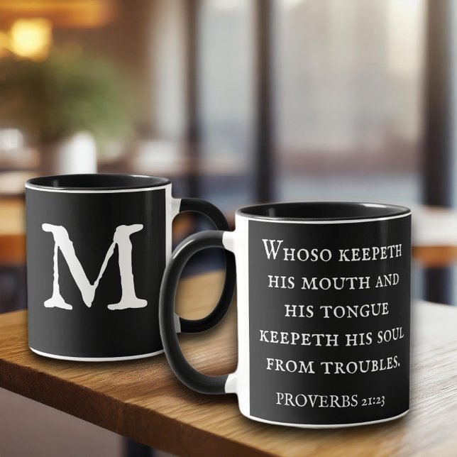 Black Bible Verse Proverbs 21:23 KJV Monogram  Mug (Creator Uploaded)