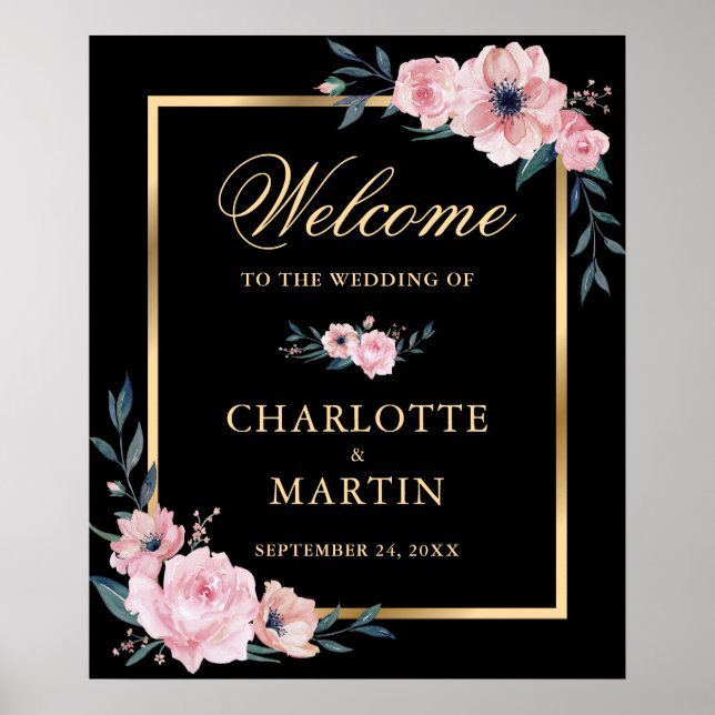 Black Blush Pink Gold Floral Wedding Welcome Sign (Front)