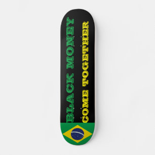 BLACK BRAZIL MONEY Skateboard