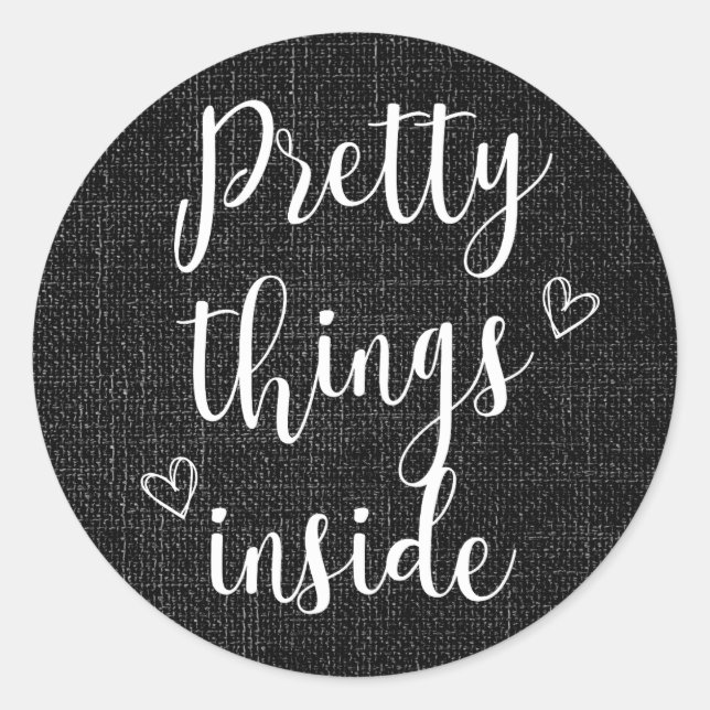 Black Burlap | Pretty Things Inside Sticker (Front)
