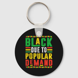 Black By Popular Request Afro Pride Black History Keychain