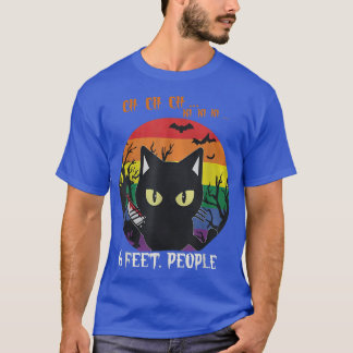 Black Cat 6 Feet People In Halloween 232 Cat Lover T-Shirt