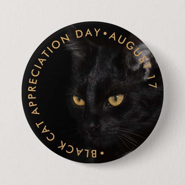 Black Cat Appreciation Day 3 Inch Round Button (Front)