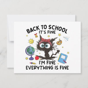 Black Cat Back to School Its Fine Im Fine Everythi Thank You Card