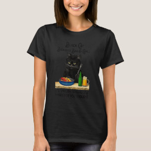 Black Cat Backyard Bar Girl Proudly Serving T-Shirt