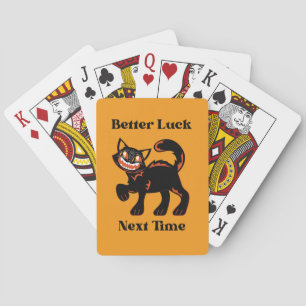 Black Cat Better Luck Next Time Playing Cards