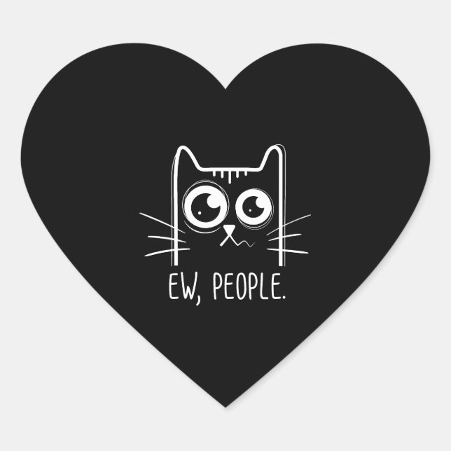 Black Cat Ew People Funny Cat Lover Heart Sticker (Front)